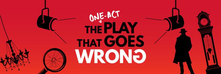 Red graphic for "The Play that Goes Wrong" production at East Texas Baptist University