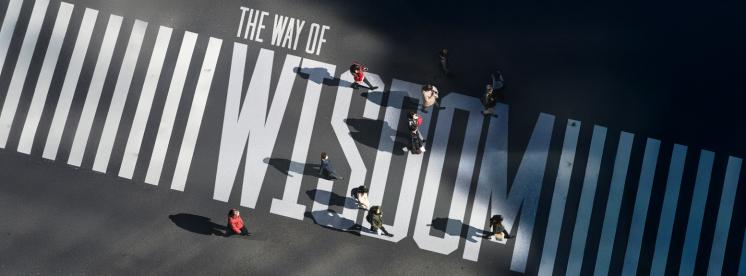 Graphic that says "The Way of Wisdom" in a cross walk for the Spring 2026 chapel theme.