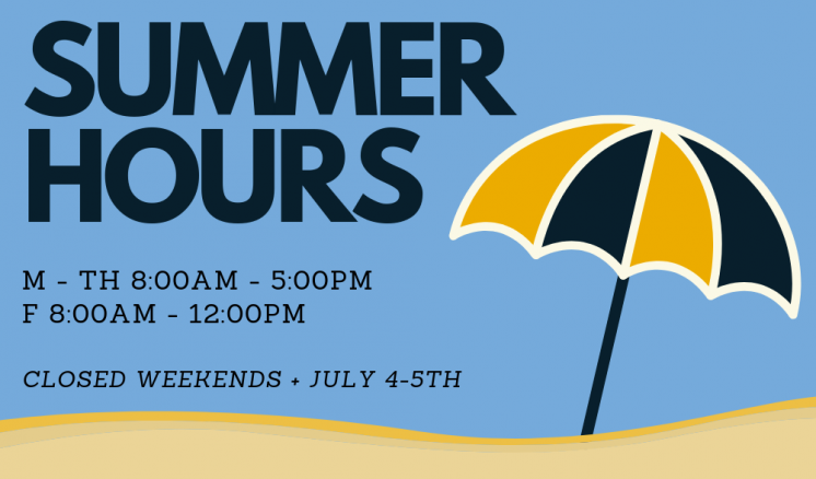 Summer Hours 2019 Summer Hours 2019